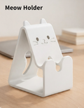 Meow Phone Holder (Cat Designed)